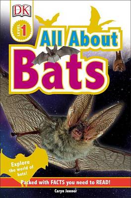 All about Bats by Caryn Jenner