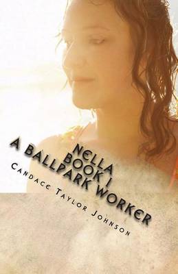 Nella A Ballpark Worker by Mary Ivory