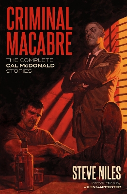 Criminal Macabre: The Complete Cal McDonald Stories (Second Edition) book