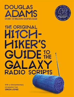 The Original Hitchhiker's Guide to the Galaxy Radio Scripts book