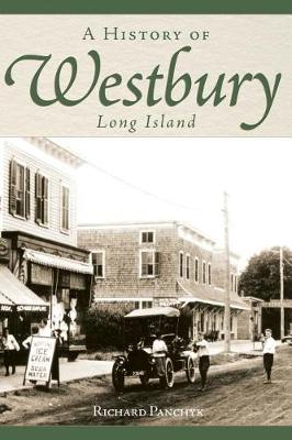 History of Westbury, Long Island book