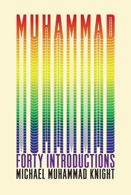 Muhammad: Forty Introductions book