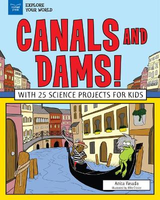 Explore Canals and Dams! book