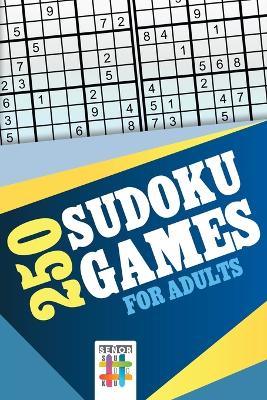 250 Sudoku Games for Adults book