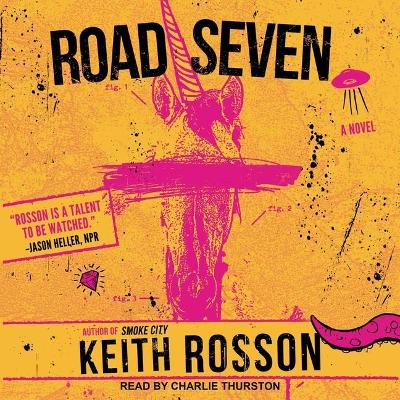 Road Seven by Keith Rosson