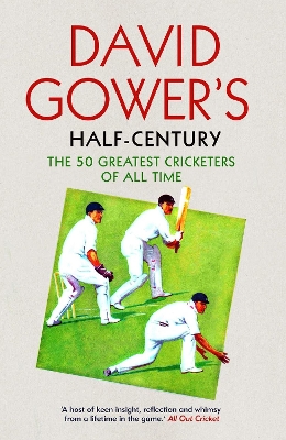 David Gower's Half-Century book