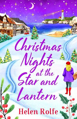 Christmas Nights at the Star and Lantern: An uplifting, festive romance from Helen Rolfe book