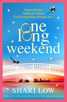 One Long Weekend: An uplifting book club pick from Shari Low book