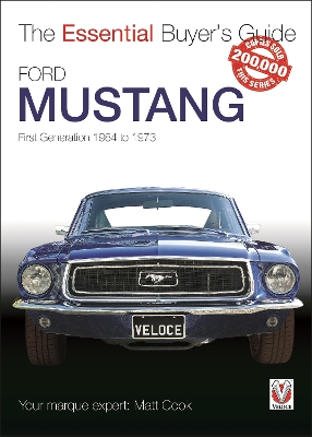 Ford Mustang - First Generation 1964 to 1973 book