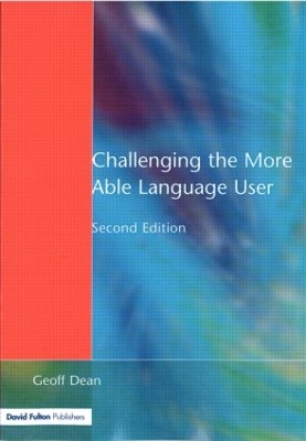 Challenging the More Able Language User by Geoff Dean
