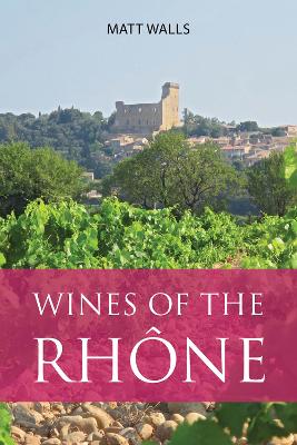 Wines of the Rhône book