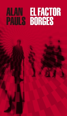 El factor Borges / The Borges Factor book