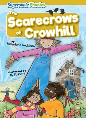 The Scarecrows of Crowhill by Hermione Redshaw