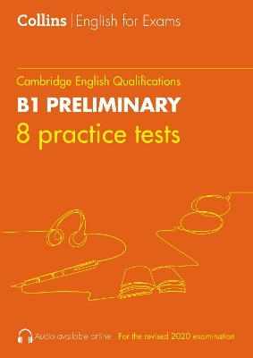Practice Tests for B1 Preliminary: PET (Collins Cambridge English) book