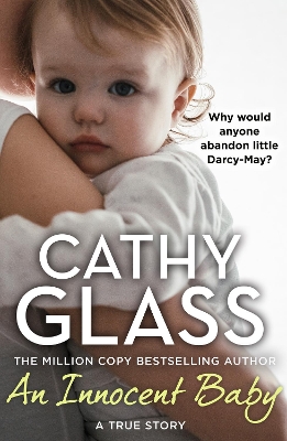An Innocent Baby: Why would anyone abandon little Darcy-May? book
