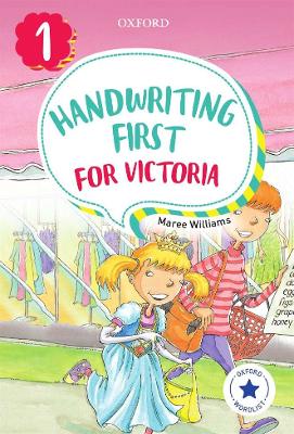 Handwriting First for Victoria Year 1 book