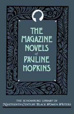 Magazine Novels of Pauline Hopkins book