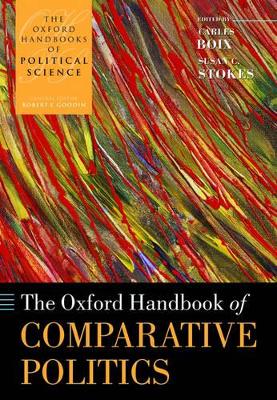 The Oxford Handbook of Comparative Politics by Carles Boix