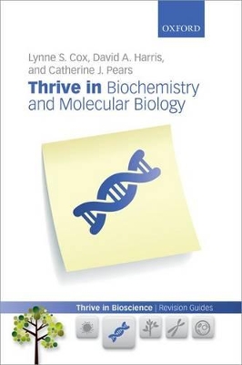Thrive in Biochemistry and Molecular Biology book