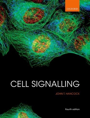 Cell Signalling by John T. Hancock