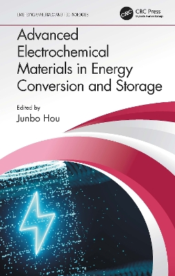 Advanced Electrochemical Materials in Energy Conversion and Storage book