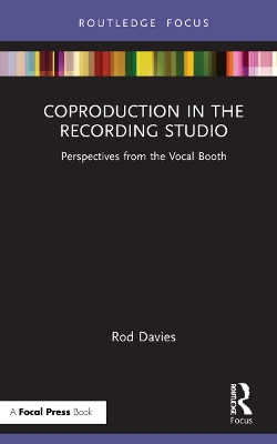 Coproduction in the Recording Studio: Perspectives from the Vocal Booth book