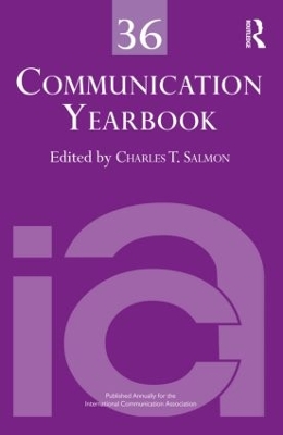 Communication Yearbook 36 by Charles T. Salmon