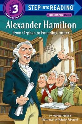 Alexander Hamilton by Monica Kulling