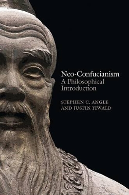 Neo-confucianism - a Philosophical Introduction book