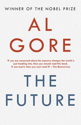 The Future by Al Gore