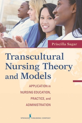 Transcultural Nursing Theory and Models book