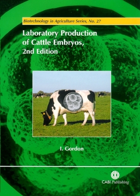 Laboratory Production of Cattle Embryos book