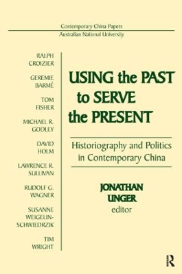 Using the Past to Serve the Present by Jonathan Unger