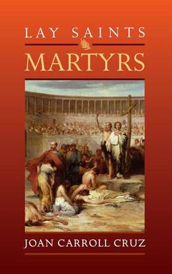 Lay Saints: Martyrs book