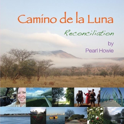 Camino de la Luna: Reconciliation book