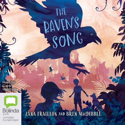 The Raven's Song by Zana Fraillon