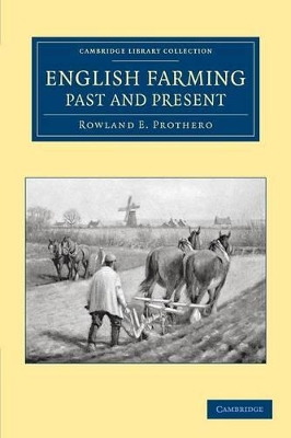 English Farming, Past and Present book