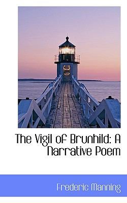 The Vigil of Brunhild: A Narrative Poem book
