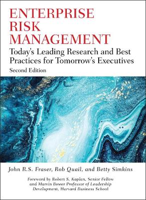 Enterprise Risk Management: Today's Leading Research and Best Practices for Tomorrow's Executives book