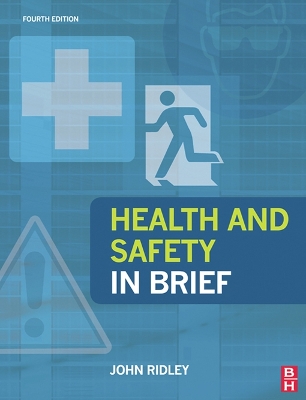 Health and Safety in Brief by John Ridley