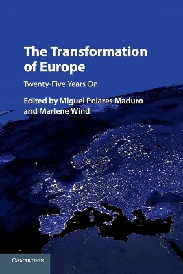 The Transformation of Europe: Twenty-Five Years On book