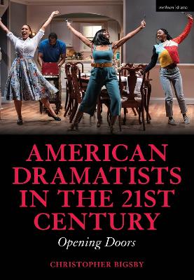 American Dramatists in the 21st Century: Opening Doors book