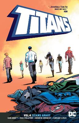 Titans Volume 4: Titans Apart: Rebirth book