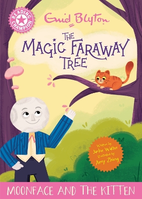Reading Champion: Magic Faraway Tree: Moonface and the Kitten: Pink Band 1B book