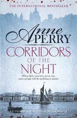 Corridors of the Night (William Monk Mystery, Book 21) by Anne Perry