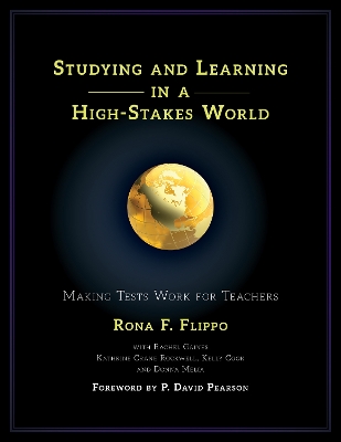 Studying and Learning in a High-Stakes World by Rona F Flippo