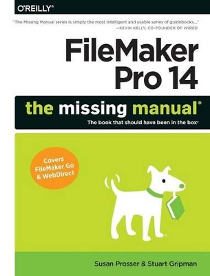Filemaker Pro 14: The Missing Manual book