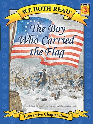 We Both Read-The Boy Who Carried the Flag (Pb) book
