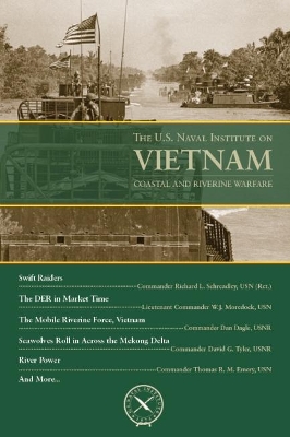 The U.S. Naval Institute on Vietnam by Thomas J. Cutler