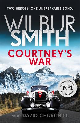 Courtney's War by Wilbur Smith